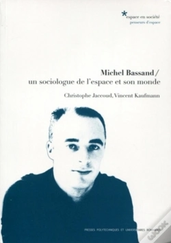 Capa do artigo Michel Bassand ; Un Sociologue De L'Espace Et Son Monde