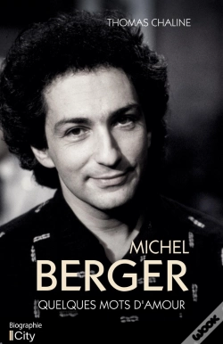 Capa do artigo Michel Berger : Quelques Mots D'Amour