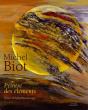 Michel Biot, Peintre Des Elements - Preview