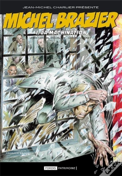 Capa do artigo Michel Brazier T.1 ; La Machination