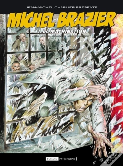 Capa do artigo Michel Brazier Tome 1 : La Machination