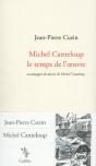 Michel Canteloup : Le Temps De L'Oeuvre - Preview