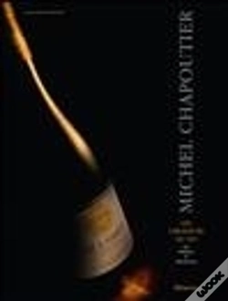 Capa do artigo Michel Chapoutier ; Les Créateurs Du Vin