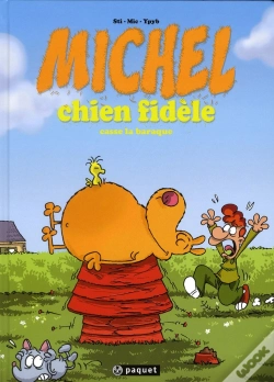 Capa do artigo Michel Chien Fidèle T.1 ; Casse La Baraque