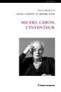 Michel Chion, L'Inventeur - Preview