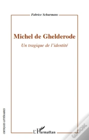 Capa do artigo Michel De Ghelderode ; Un Tragique De L