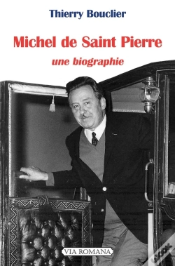 Capa do artigo Michel De Saint Pierre : Une Biographie