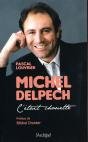 Michel Delpech ; C'Était Chouette - Preview