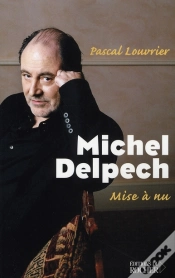 Capa do artigo Michel Delpech, Mise À Nu