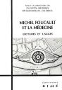 Michel Foucault Et La Medecine - Preview