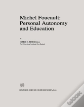Michel Foucault: Personal Autonomy And Education