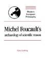 Michel Foucault'S Archaeology Of Scientific Reason - Preview
