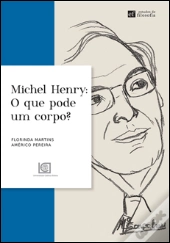 Michel Henry - O Que Pode um Corpo?