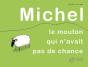 Michel, Le Mouton Qui N'Avait Pas De Chance - Preview