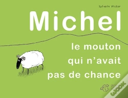 Capa do artigo Michel, Le Mouton Qui N'Avait Pas De Chance