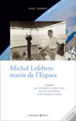 Capa do artigo Michel Lefebvre, Marin De L'Espace