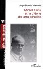 Michel Leiris Et La Theorie Des Arts Africains - Preview