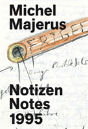 Michel Majerus Notizen Notes 1995 - Preview