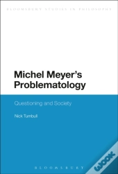 Michel Meyer'S Problematology