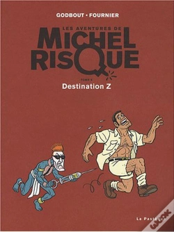 Capa do artigo Michel Risque T.5 ; Destination Z