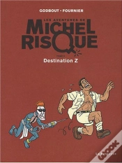 Capa do artigo Michel Risque T.5 ; Destination Z