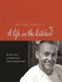 Michel Roux: A Life In The Kitchen - Preview
