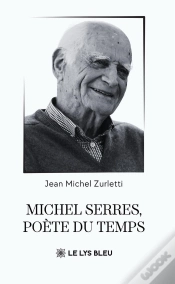 Capa do artigo Michel Serres, Poète Du Temps