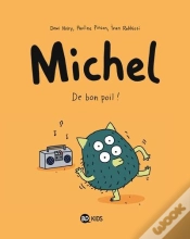 Capa do artigo Michel T.3 ; De Bon Poil !