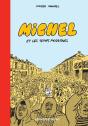 Michel Tome 1 : Michel Et Les Temps Modernes - Preview
