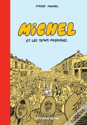 Capa do artigo Michel Tome 1 : Michel Et Les Temps Modernes