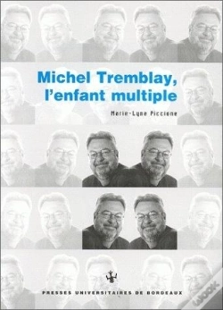 Capa do artigo Michel Tremblay, L'Enfant Multiple