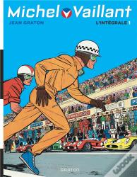 Michel Vaillant : Intégrale Vol.1