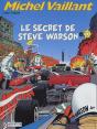 Michel Vaillant T.28 ; Le Secret De Steve Warson - Preview