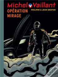 Michel Vaillant Tome 64 : Opération Mirage