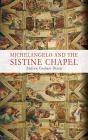 Michelangelo And The Sistine Chapel - Preview