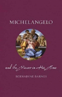 Michelangelo And The Viewer In His Time - Preview