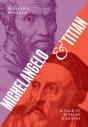 Michelangelo And Titian - Preview