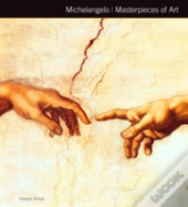 Michelangelo Masterpieces Of Art