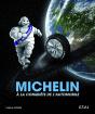 Michelin À La Conquête De L'Automobile - Preview