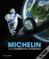 Michelin À La Conquête De L'Automobile