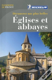Capa do artigo Michelin Découvrez nos plus belles Eglises et Abbayes