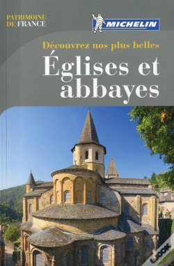 Capa do artigo Michelin Découvrez nos plus belles Eglises et Abbayes