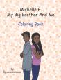 Michelle E., My Big Brother And Me - Preview