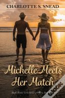 Michelle Meets Her Match