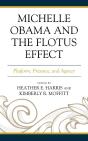 Michelle Obama And The Flotus Effect - Preview