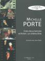 Michelle Porte ; Entre Documentaire Et Fiction : Un Cinéma Libre - Preview