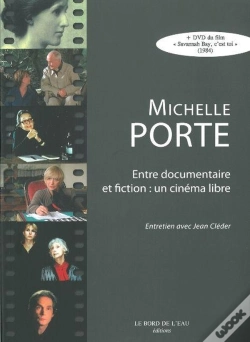Capa do artigo Michelle Porte ; Entre Documentaire Et Fiction : Un Cinéma Libre