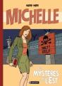 Michelle T.1 ; Les Mystères De L'Est - Preview