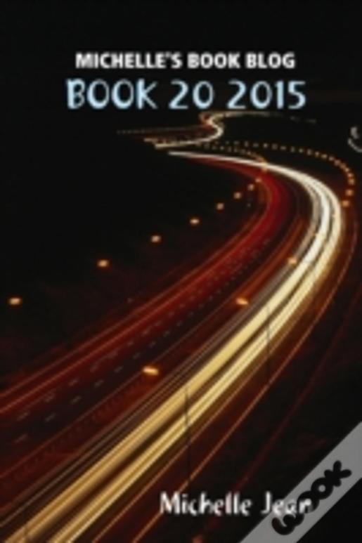 Michelle'S Book Blog - Book 20 2015