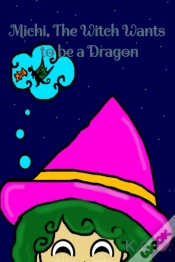 Capa do artigo Michi, The Witch Wants To Be A Dragon